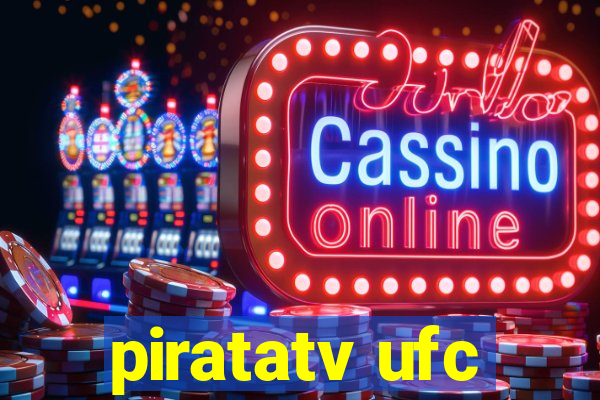 piratatv ufc